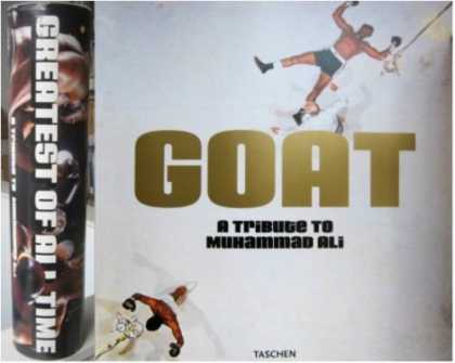 Taschen Books - GOAT (GREATEST OF ALL TIME): A TRIBUTE TO MUHAMMAD ALI - THE PUBLISHER'S PROSPE