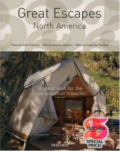 Taschen Books - Great Escapes North America (Tachen 25th Anniversary)