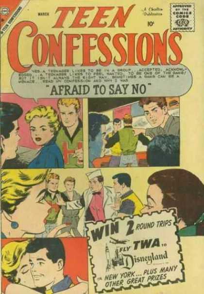 Teen Confessions 4 - Afraid To Say No - Approved Of The Comics - Win 2 Round Trips - Fly Twa Disneyland - New Yorkplus Other Great Prizes