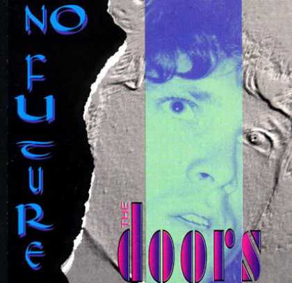 The Doors - The Doors - No Future