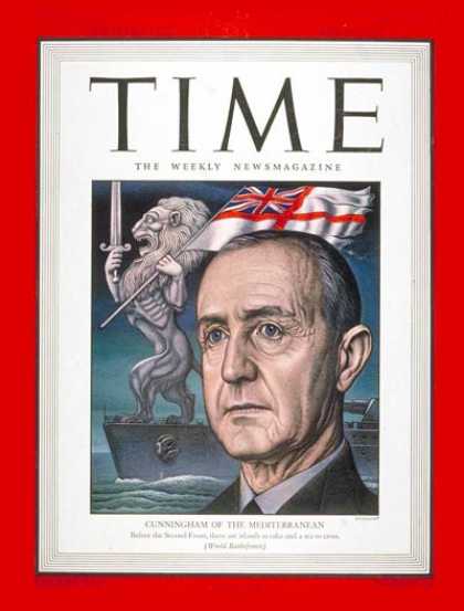 Time - Adm. Sir Andrew Cunningham - May 24, 1943 - Admirals - Navy - Great Britain - Wo