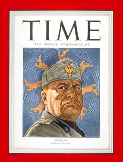 Time - Benito Mussolini - June 21, 1943 - Facism - Italy - World War II - Military