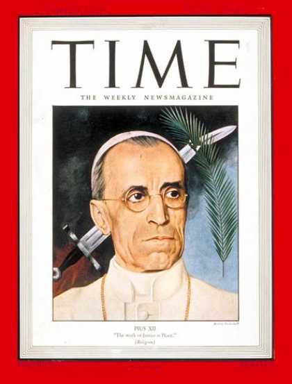 Time - Pope Pius XII - Aug. 16, 1943 - Religion - Christianity - Popes - Catholicism