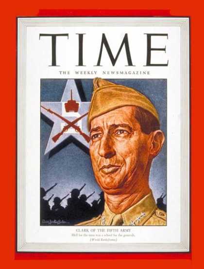 Time - Lt. Gen. Mark Clark - Oct. 4, 1943 - World War II - Army - Generals - Military