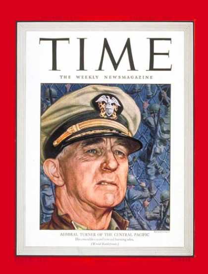 Time - Rear Admiral Turner - Feb. 7, 1944 - World War II - Military - Navy