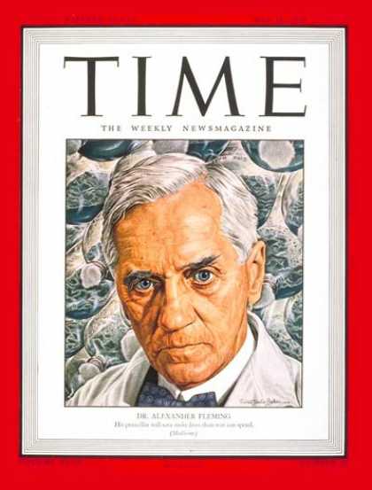 Time - Dr. Alexander Fleming - May 15, 1944 - Penicillin - Health & Medicine