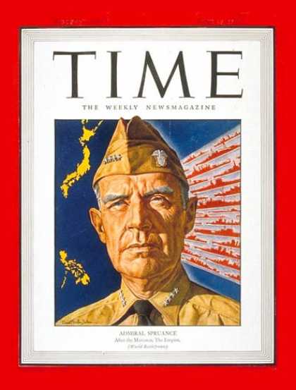Time - Admiral Spruance - June 26, 1944 - Admirals - Navy - World War II - Military