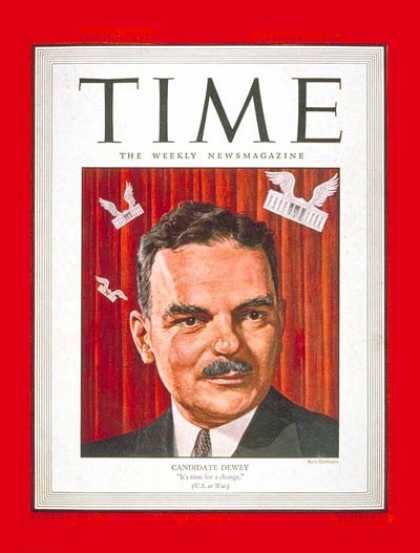Time - Thomas E. Dewey - Oct. 23, 1944 - Thomas Dewey - Politics - Presidential Electio