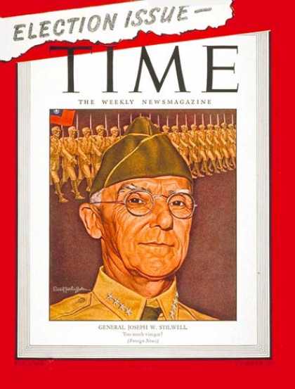 Time - General Joe Stilwell - Nov. 13, 1944 - World War II - Military - Army - Generals