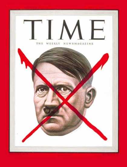 Time - Adolf Hitler - May 7, 1945 - Adolph Hitler - World War II - Germany - Nazism