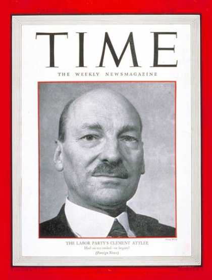 Time - Clement R. Attlee - Aug. 6, 1945 - Clement Attlee - Great Britain