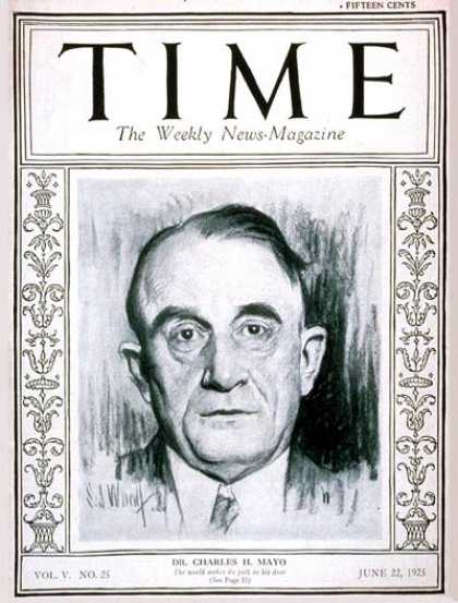 Time - Dr. Charles H. Mayo - June 22, 1925 - Health & Medicine