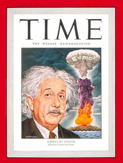 Time - Albert Einstein - July 1, 1946 - Physicists - Nuclear Weapons - Atomic Bomb - Sc