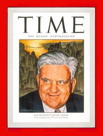 Time - Roger D. Lapham - July 15, 1946 - Mayors - Cities - Politics