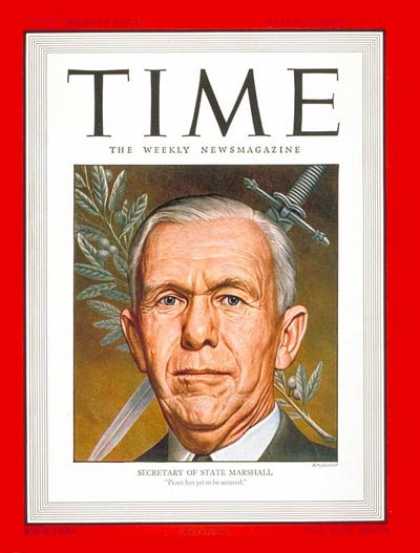 Time - George C. Marshall - Mar. 10, 1947 - George Marshall - Military