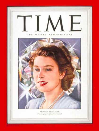 Time - Princess Elizabeth - Mar. 31, 1947 - Queen Elizabeth II - Great Britain - Royalt