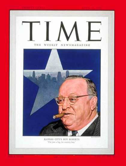 Time - Roy A. Roberts - Apr. 12, 1948 - Journalism - Media