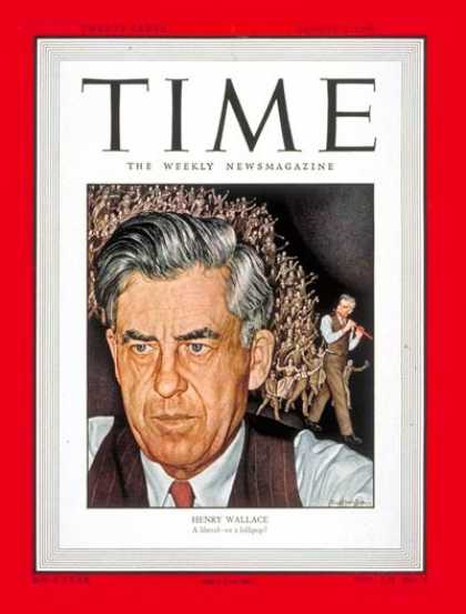 Time - Henry Wallace - Aug. 9, 1948 - Journalism - Agriculture