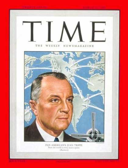 Time - Juan Trippe - Mar. 28, 1949 - Aviation - Business