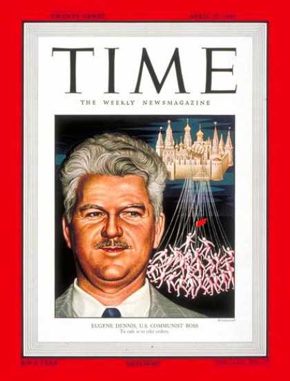 Time - Eugene Dennis - Apr. 25, 1949 - Communism - Marxism