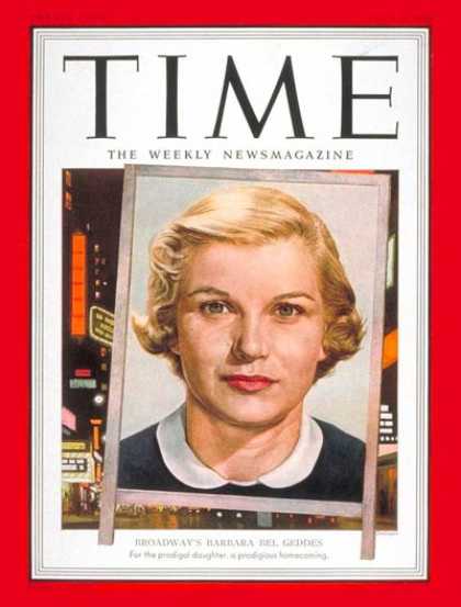 Time - Barbara Bel Geddes - Apr. 9, 1951 - Theater - Actresses - Television - Broadway