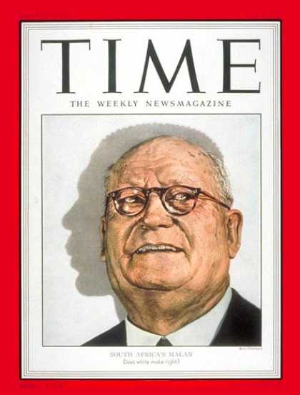 Time - Daniel F. Malan - May 5, 1952 - South Africa - Prime Ministers - Apartheid - Afr