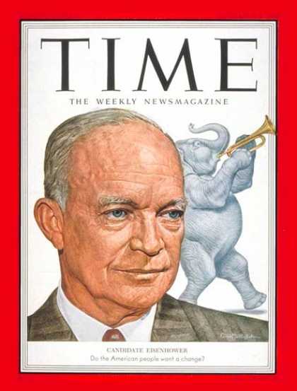 Time - Dwight D. Eisenhower - Nov. 3, 1952 - Dwight Eisenhower - Presidential Elections