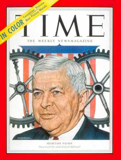 Time - Charles E. Wilson - June 1, 1953 - Cars - General Motors - Military - Transporta