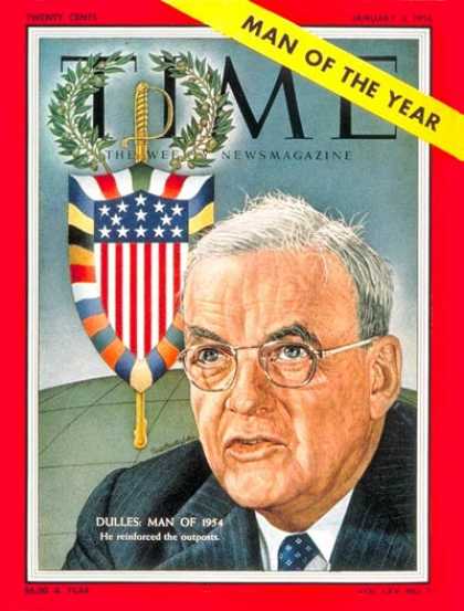 Time - John Foster Dulles, Man of the Year - Jan. 3, 1955 - John Foster Dulles - Person