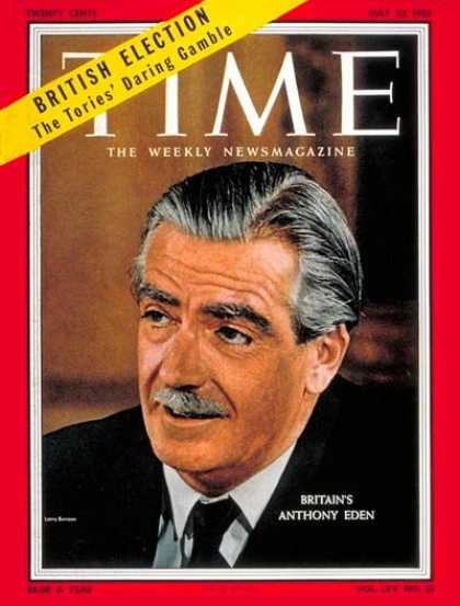Time - Anthony Eden - May 23, 1955 - Great Britain - Prime Ministers