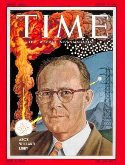 Time - Willard Libby - Aug. 15, 1955 - Chemistry - Education