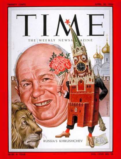 Time - Nikita Khrushchev - Apr. 30, 1956 - Russia - Cold War