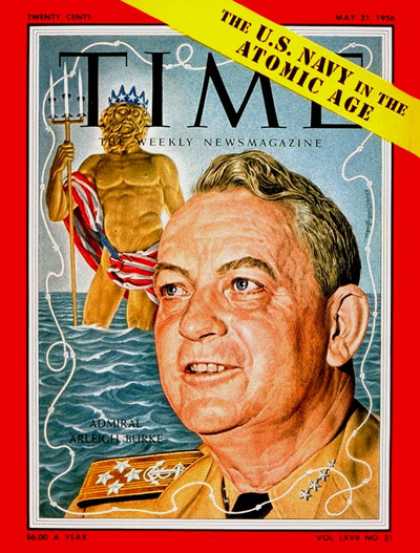 Time - Adm. Arleigh Burke - May 21, 1956 - Admirals - Navy - Military