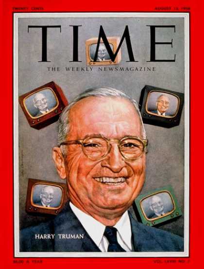 Time - Harry Truman - Aug. 13, 1956 - Harry S. Truman - U.S. Presidents - Politics
