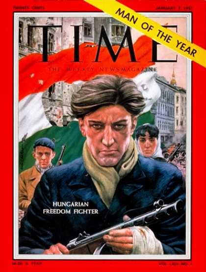 Time - Hungarian Patriot, Man of the Year - Jan. 7, 1957 - Person of the Year - Hungary