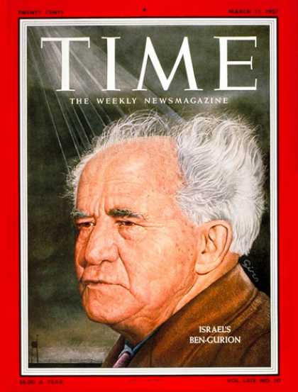 Time - David Ben-Gurion - Mar. 11, 1957 - Israel - Middle East