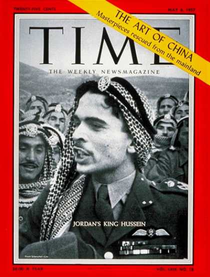 Time - King Hussein - May 6, 1957 - Royalty - Jordan