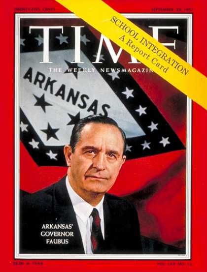 Time - Gov. Orval Faubus - Sep. 23, 1957 - Governors - Arkansas - Politics