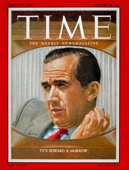 Time - Edward R. Murrow - Sep. 30, 1957 - Journalism - Television - Media - Broadcastin