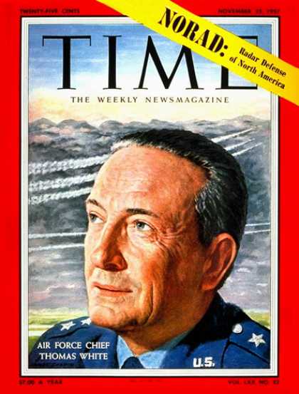 Time - General Thomas White - Nov. 25, 1957 - Air Force - Generals - Military