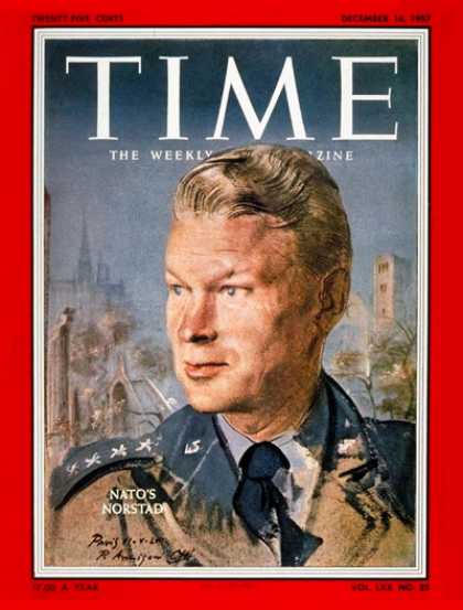 Time - General Lauris Norstad - Dec. 16, 1957 - NATO - Generals - Military