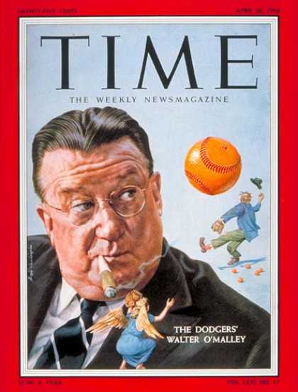 Time - Walter O'Malley - Apr. 28, 1958 - Baseball - Sports
