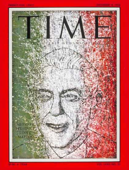 Time - Adolfo Mateos - Dec. 8, 1958 - Mexico - Latin America