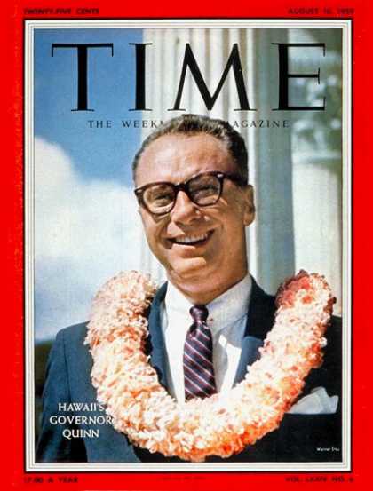 Time - Gov. William Quinn - Aug. 10, 1959 - Governors - Hawaii - Politics