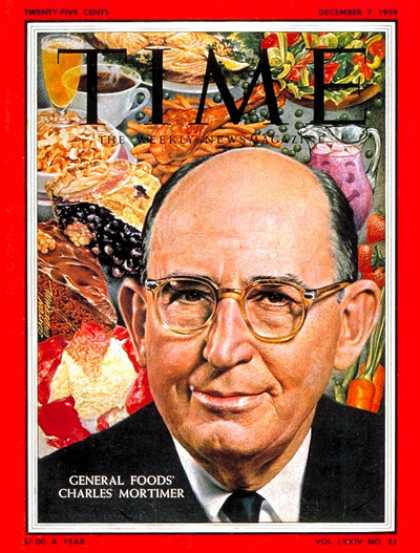Time - Charles Mortimer - Dec. 7, 1959 - Food - Business