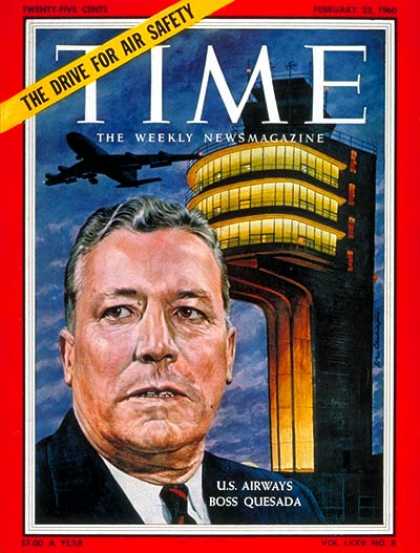 Time - Pete Quesada - Feb. 22, 1960 - Aviation - Transportation - Business