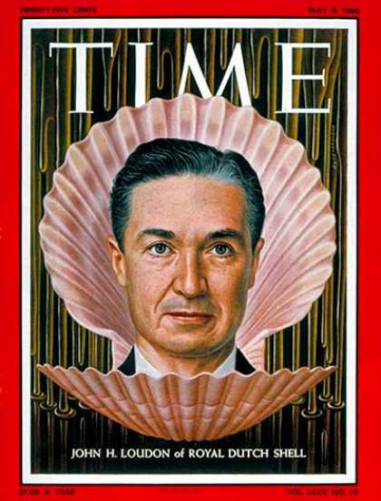 Time - John H. Loudon - May 9, 1960 - Oil - Energy