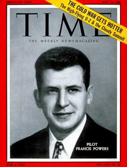 Time - Francis Gary Power - May 16, 1960 - Cold War - U2 - Espionage