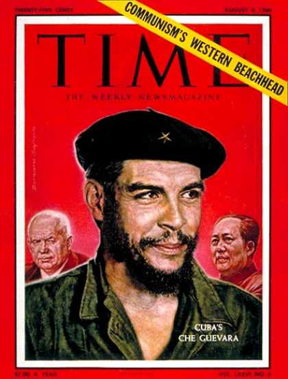Time - Che Guevara - Aug. 8, 1960 - Cuba - Communism - Revolutionaries - Latin America