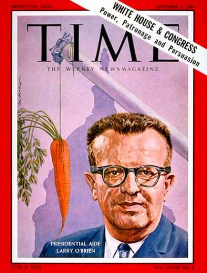 Time - Lawrence F. O'Brien - Sep. 1, 1961 - Politics